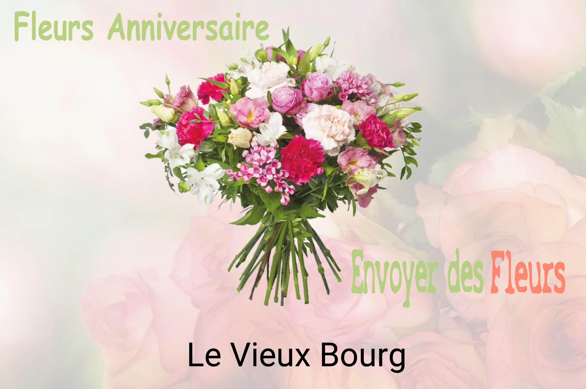 Bouquet de fleurs d’anniversaire livré à Le Vieux-Bourg